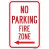 Signmission No Parking Fire Zone With Left Arrow, Heavy-Gauge Aluminum, 12" x 18", A-1218-25035 A-1218-25035
